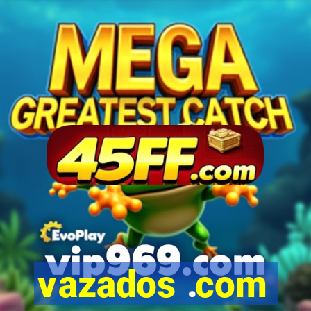 vazados .com